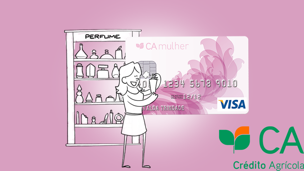 Como funciona o Cartão de crédito CA Mulher?