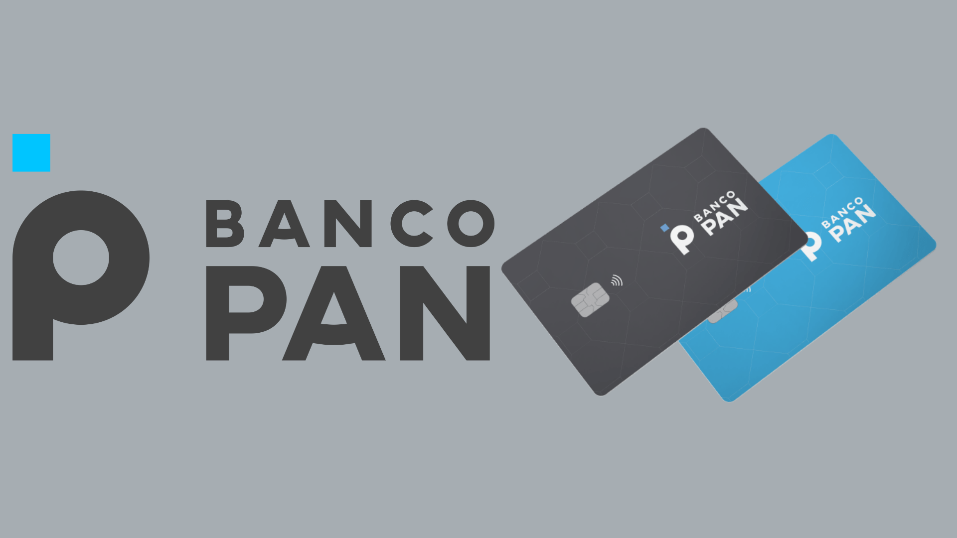 Afinal, quais os cartões do Banco Pan? Fonte: Senhor Finanças / Banco Pan.