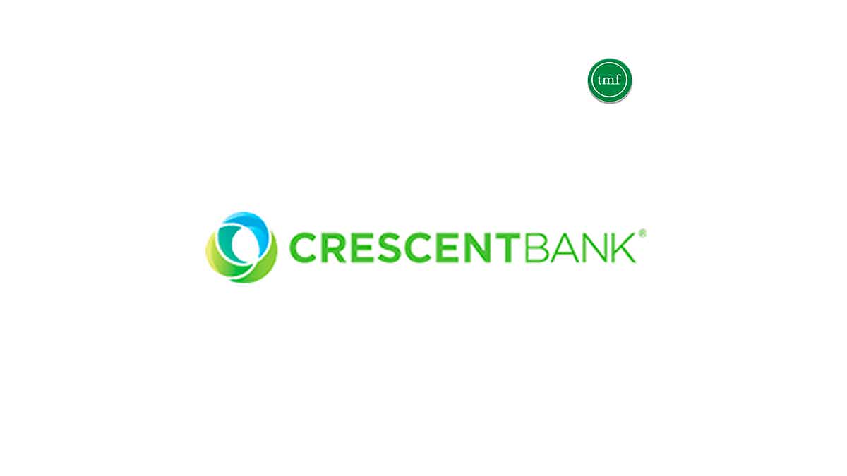 Join Crescent Bank to enjoy all of its benefits. Source: The Mister Finance.