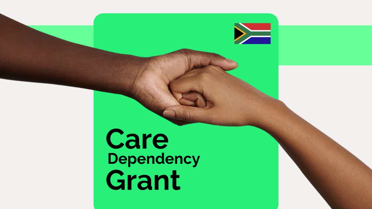 Care dependency grant