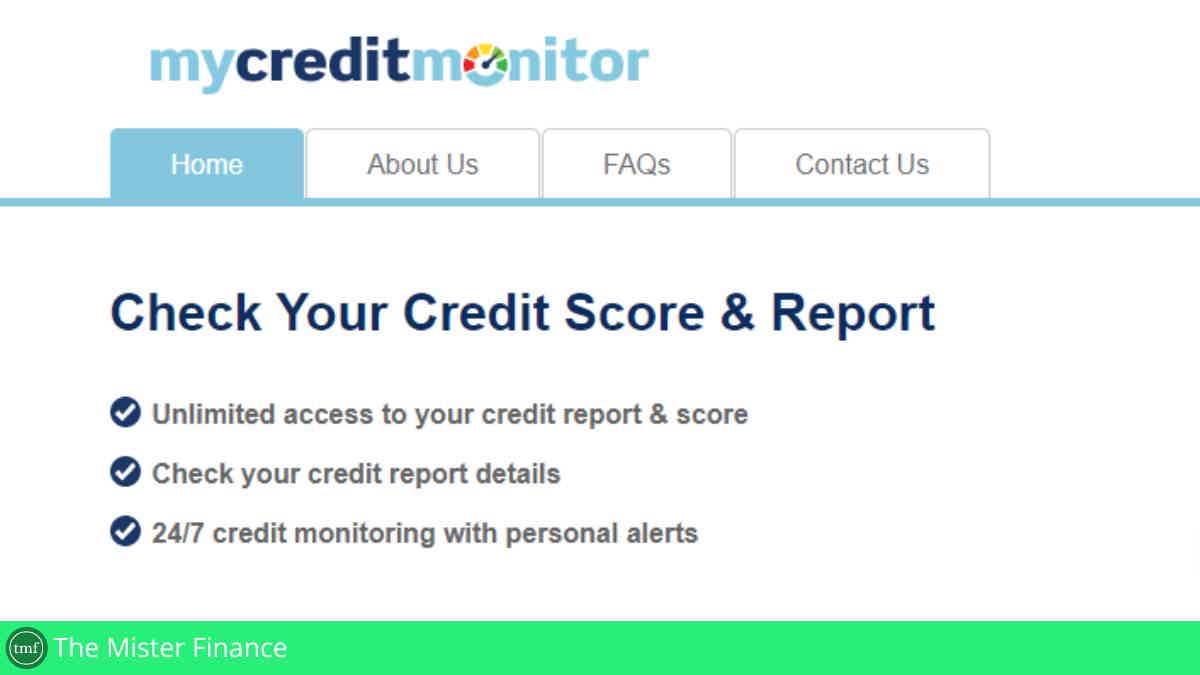 Get access 24/7 to your credit score. Source: My Credit Monitor.