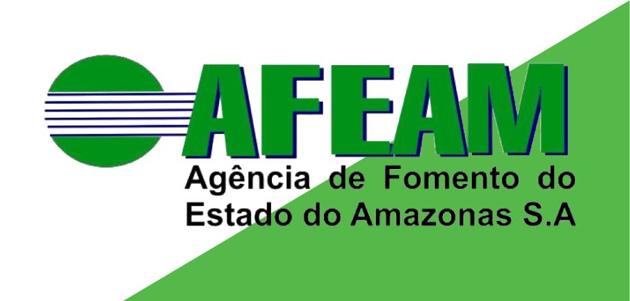 Conheça o crédito da Agência de Fomento do Estado do Amazonas S.A. Fonte: Senhor Finanças / AFEAM