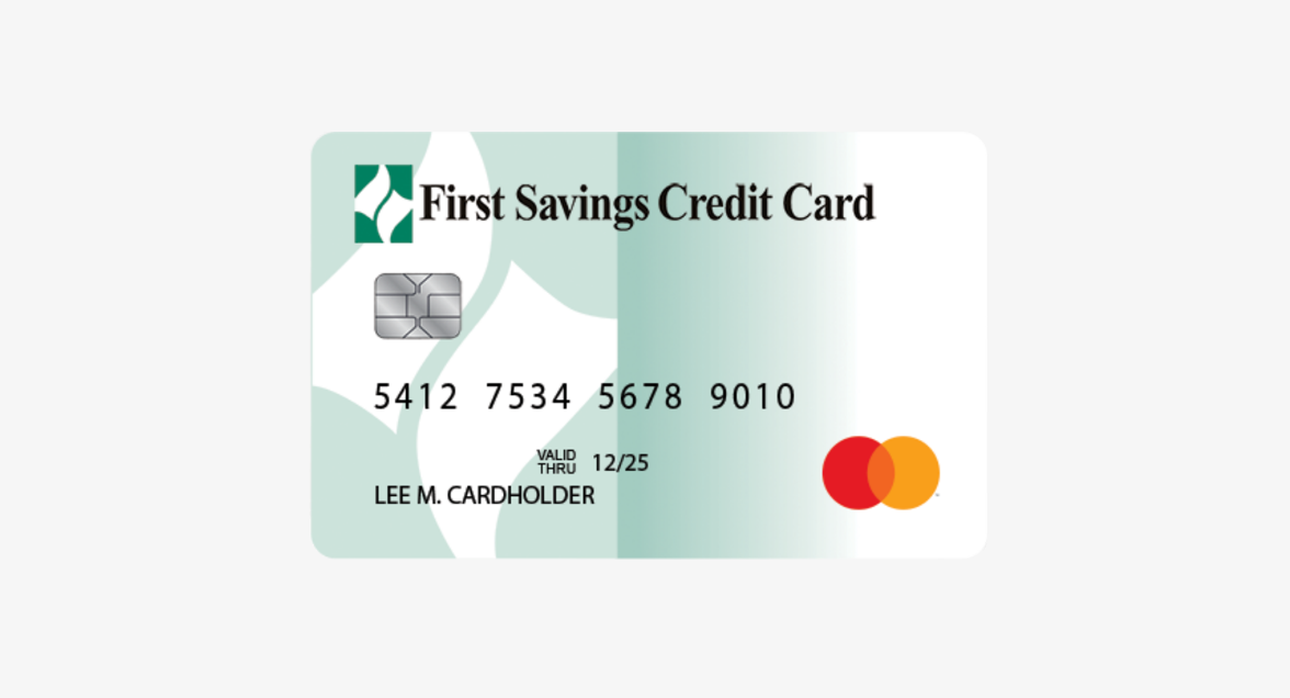 See what are the benefits of this credit cards. Source: First Savings Credit Card.