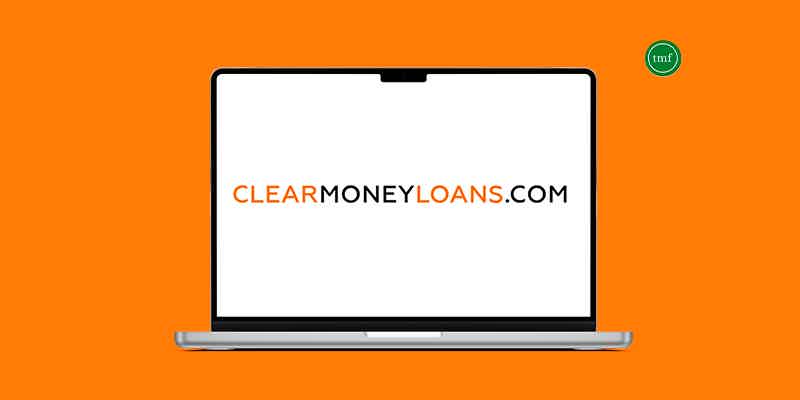 Clear Money Loans logo on a laptop screen