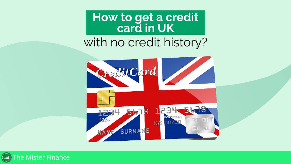 How to get a credit card in UK with no credit history