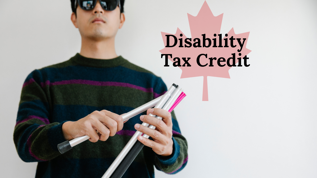 Learn how the Disability Tax Credit works. Source: The Mister Finance.